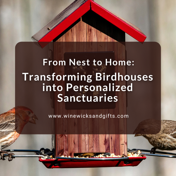 From Nest to Home: Transforming Birdhouses into Personalized Sanctuaries