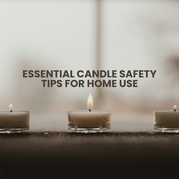 Essential Candle Safety Tips for Home Use