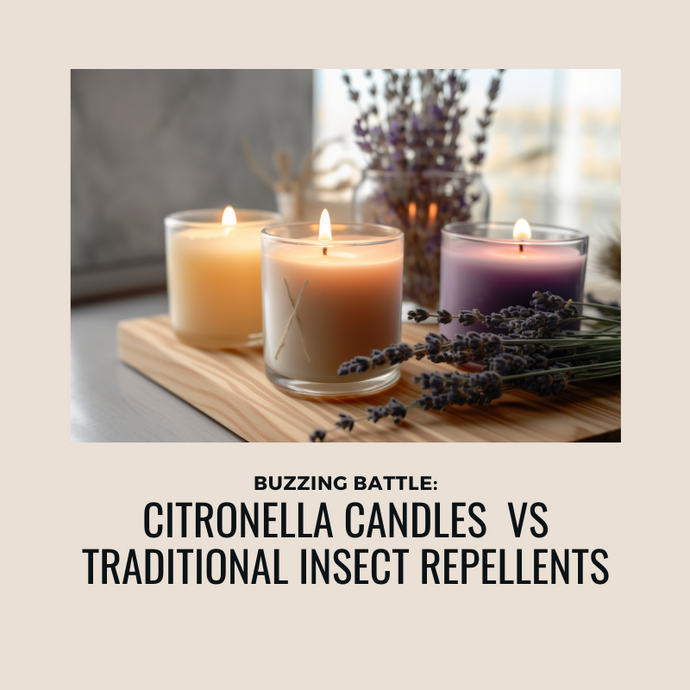 Buzzing Battle: Citronella Candles vs. Traditional Insect Repellents