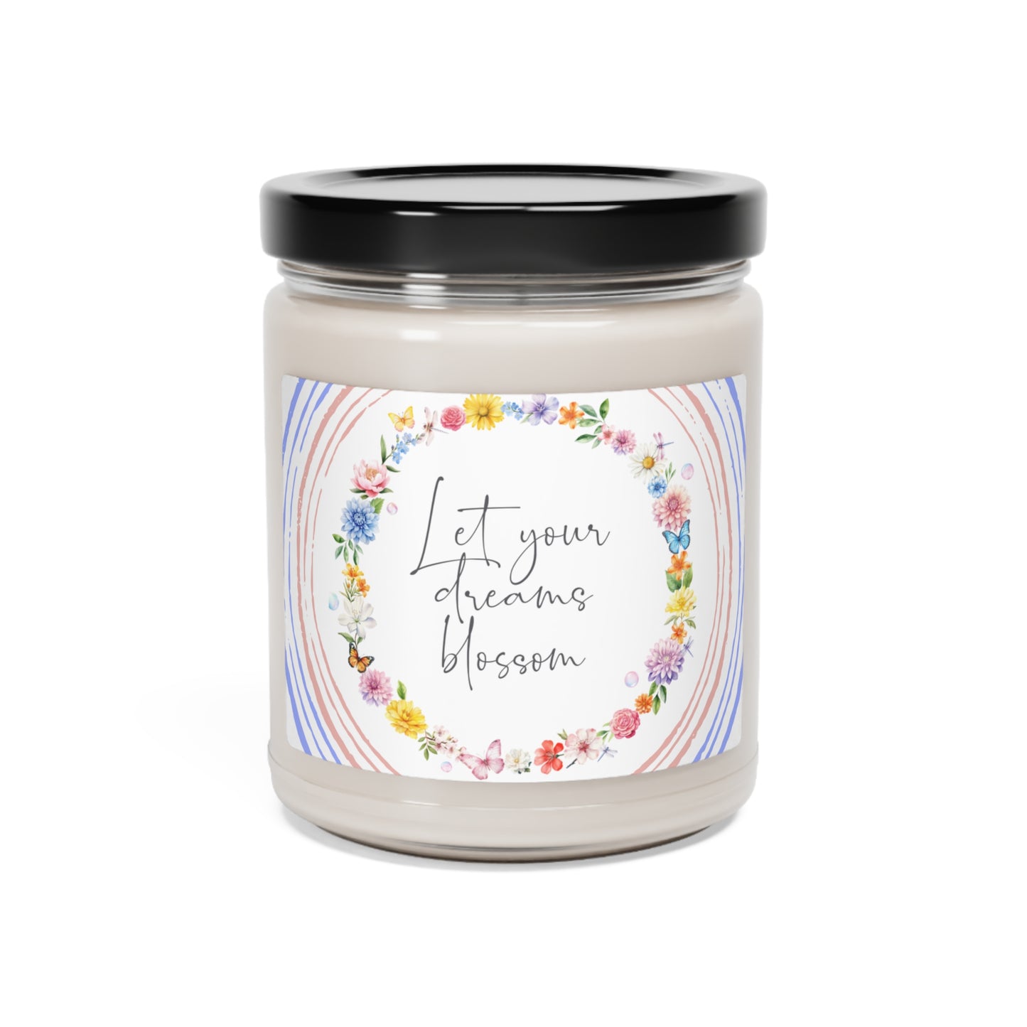 Let Your Dreams Blossom Scented Soy Candle, 9oz Soy Candle, Creative Gift