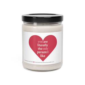 Only Person I Like Scented Soy Candle, 9oz Candle, Romantic Gift
