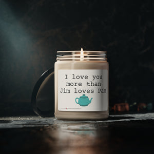 Jim loves Pam Scented Soy Candle, 9oz Soy Candle, Romantic Gift