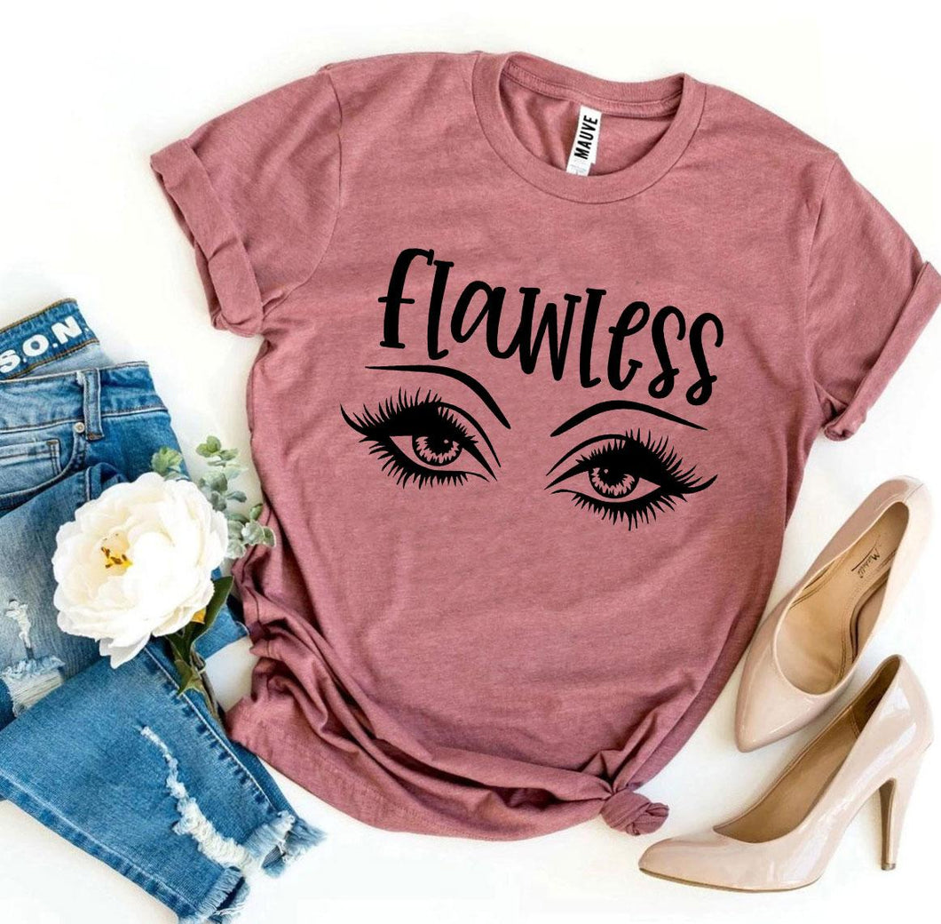 Flawless T-shirt, Woman’s Shirt