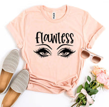Load image into Gallery viewer, Flawless T-shirt, Woman’s Shirt